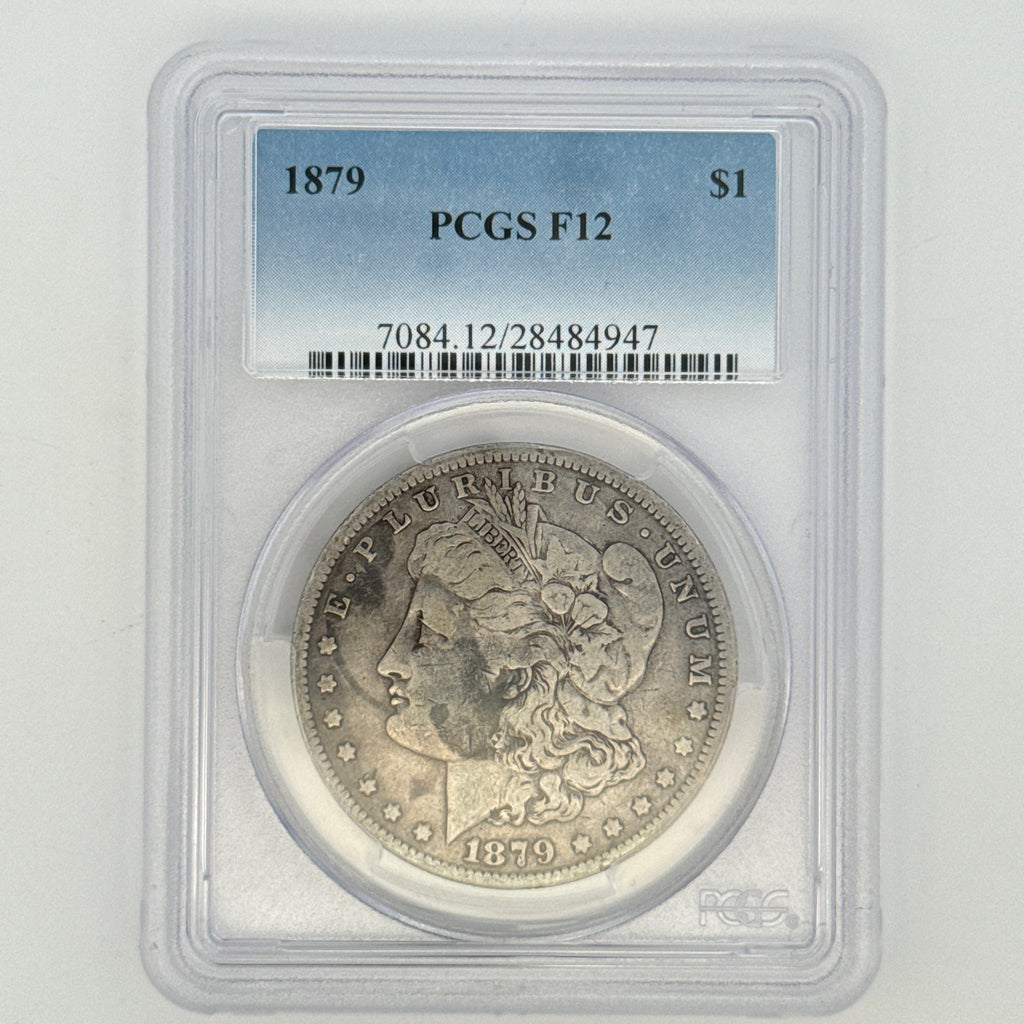 1879 Morgan Silver Dollar F12 PCGS Graded