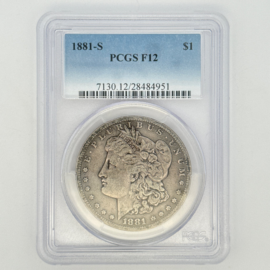 1881-S Morgan Silver Dollar F12 PCGS Graded