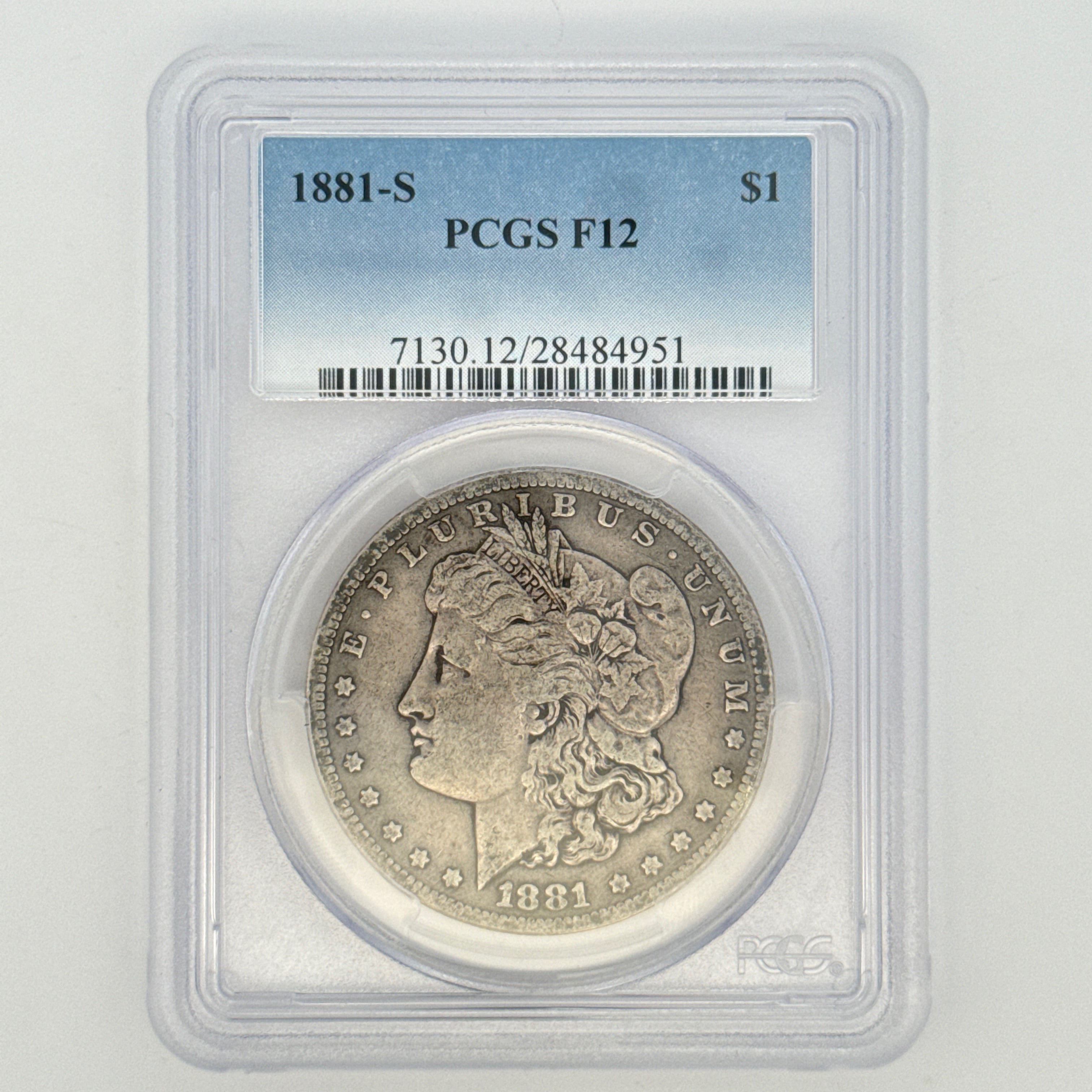 1881-S Morgan Silver Dollar F12 PCGS Graded