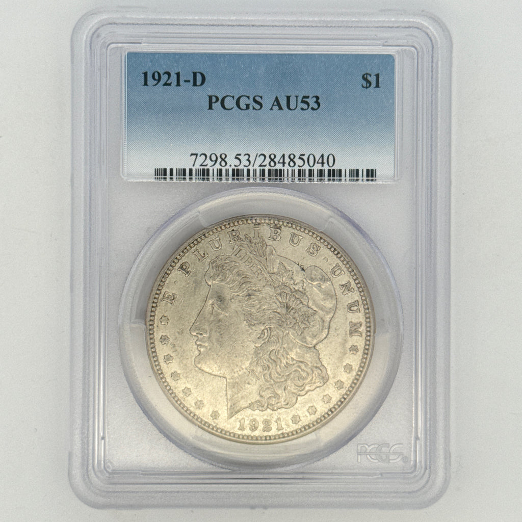 1921-D Morgan Silver Dollar AU53 PCGS Graded
